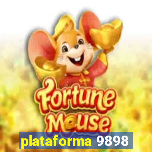 plataforma 9898